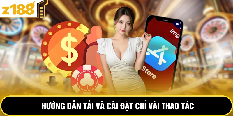 Hướng dẫn tải và cài đặt chỉ vài thao tác